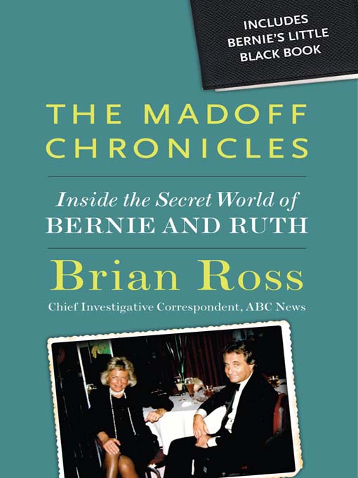 Title details for The Madoff Chronicles by Brian Ross - Available